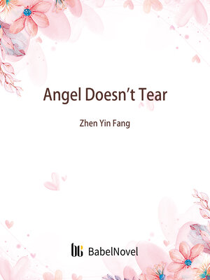 cover image of Angel Doesn't Tear
